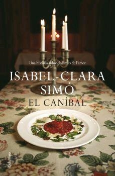 EL CANIBAL | 9788466407854 | SIMO,ISABEL-CLARA | Libreria Geli - Librería Online de Girona - Comprar libros en catalán y castellano
