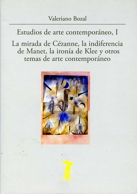 ESTUDIOS DE ARTE CONTEMPORANEO,I | 9788477746805 | BOZAL, VALERIANO | Libreria Geli - Librería Online de Girona - Comprar libros en catalán y castellano