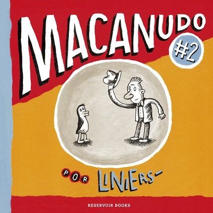 MACANUDO 2 | 9788439720485 | LINIERS | Libreria Geli - Librería Online de Girona - Comprar libros en catalán y castellano