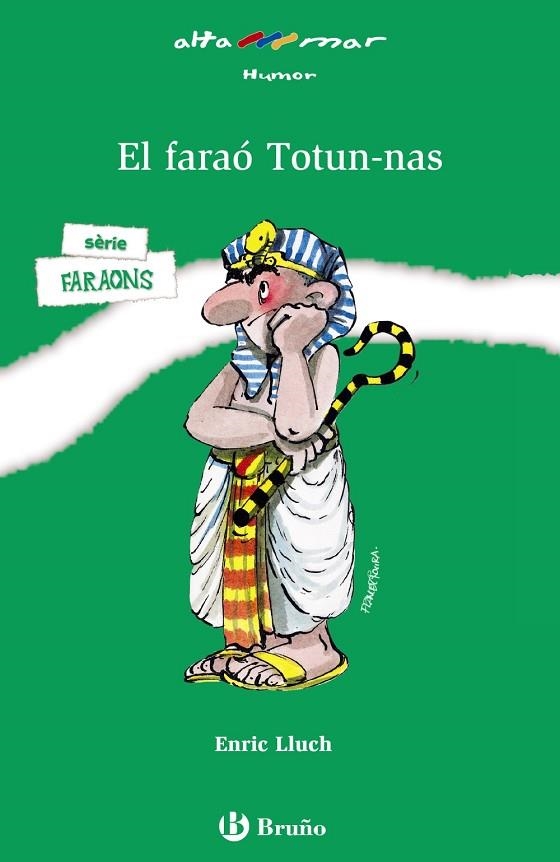 EL FARAO TOTUN-NAS | 9788421696767 | LLUCH, ENRIC | Libreria Geli - Librería Online de Girona - Comprar libros en catalán y castellano