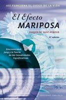 EL EFECTO MARIPOSA | 9788497773515 | SAINT-AYMOUR,JOAQUIN DE | Libreria Geli - Librería Online de Girona - Comprar libros en catalán y castellano