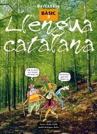 LLENGUA CATALANA-3(BASIC) | 9788448918750 | ABELLO VILELLA,XAVIER/RODRIGUEZ RUBIO,JUDITH | Libreria Geli - Librería Online de Girona - Comprar libros en catalán y castellano