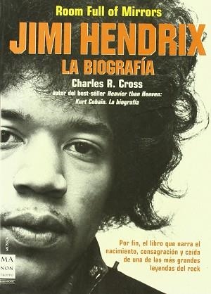 JIMI HENDRIX.LA BIOGRAFIA | 9788496222809 | CROSS,CHARLES R. | Llibreria Geli - Llibreria Online de Girona - Comprar llibres en català i castellà