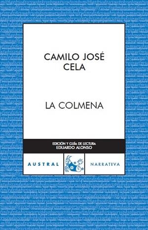 LA COLMENA | 9788467023213 | CELA,CAMILO JOSE | Llibreria Geli - Llibreria Online de Girona - Comprar llibres en català i castellà