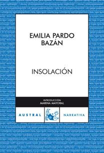 INSOLACION | 9788467024449 | PARDO BAZAN,EMILIA | Llibreria Geli - Llibreria Online de Girona - Comprar llibres en català i castellà