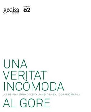 UNA VERITAT INCOMODA | 9788429759792 | AL GORE | Libreria Geli - Librería Online de Girona - Comprar libros en catalán y castellano