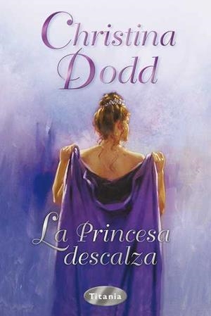 LA PRINCESA DESCALZA | 9788496711099 | DODD,CHRISTINA | Libreria Geli - Librería Online de Girona - Comprar libros en catalán y castellano