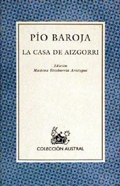 LA CASA DE AIZGORRI | 9788423972203 | PIO BAROJA | Llibreria Geli - Llibreria Online de Girona - Comprar llibres en català i castellà