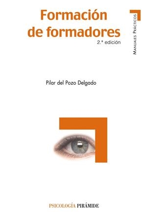 FORMACION DE FORMADORES | 9788436821000 | POZO DELGADO,PILAR DEL | Llibreria Geli - Llibreria Online de Girona - Comprar llibres en català i castellà