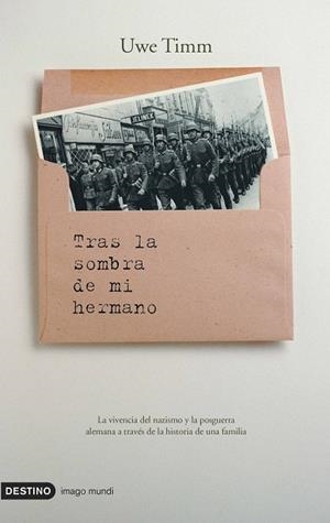 TRAS LA SOMBRA DE MI HERMANO | 9788423339167 | TIMM,UWE | Libreria Geli - Librería Online de Girona - Comprar libros en catalán y castellano