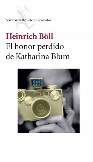 EL HONOR PERDIDO DE KATHARINA BLUM | 9788432228087 | BOLL,HEINRICH | Libreria Geli - Librería Online de Girona - Comprar libros en catalán y castellano