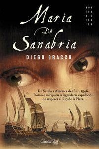 MARIA DE SANABRIA | 9788497633772 | BRACCO,DIEGO | Libreria Geli - Librería Online de Girona - Comprar libros en catalán y castellano