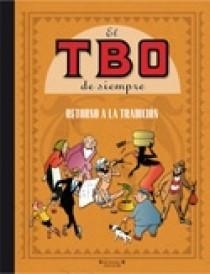 EL TBO DE SIEMPRE.RETORNO A LA TRADICION | 9788466631228 | VVAA | Libreria Geli - Librería Online de Girona - Comprar libros en catalán y castellano
