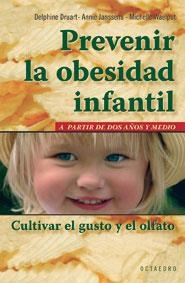 PREVENIR LA OBESIDAD INFANTIL | 9788480638579 | Llibreria Geli - Llibreria Online de Girona - Comprar llibres en català i castellà