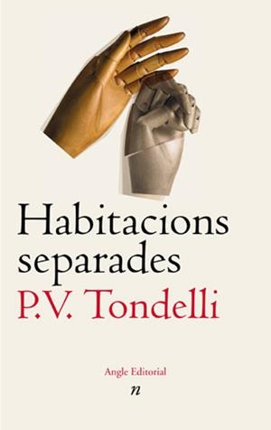 HABITACIONS SEPARADES | 9788488811905 | TONDELLI,PIER VITTORIO | Llibreria Geli - Llibreria Online de Girona - Comprar llibres en català i castellà