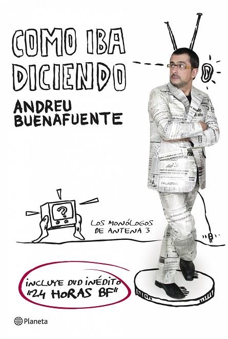 COMO IBA DICIENDO | 9788408071396 | BUENAFUENTE,ANDREU | Libreria Geli - Librería Online de Girona - Comprar libros en catalán y castellano