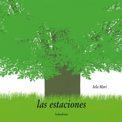 LAS ESTACIONES | 9788496388574 | MARI,IELA | Libreria Geli - Librería Online de Girona - Comprar libros en catalán y castellano