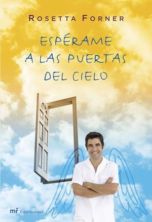 EL CREADOR DE SUEÑOS/ESPERAME A LAS PUERTAS DEL CIELO | 9788427033405 | FORNER,ROSETTA | Libreria Geli - Librería Online de Girona - Comprar libros en catalán y castellano