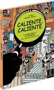 CALIENTE,CALIENTE | 9788467024692 | JURGEN PRESS,HANS | Libreria Geli - Librería Online de Girona - Comprar libros en catalán y castellano
