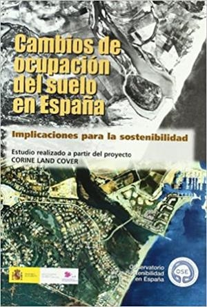 CAMBIOS DE OCUPACION DEL SUELO EN ESPAÑA | 9788484762874 |   | Libreria Geli - Librería Online de Girona - Comprar libros en catalán y castellano