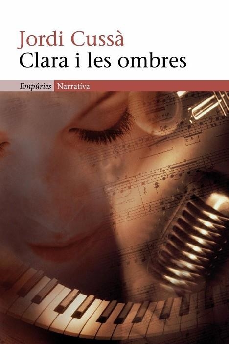 CLARA I LES OMBRES | 9788497872249 | CUSSA,JORDI | Libreria Geli - Librería Online de Girona - Comprar libros en catalán y castellano
