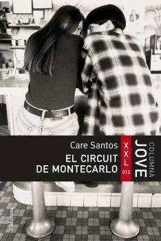 EL CIRCUIT DE MONTECARLO | 9788466407137 | SANTOS,CARE | Libreria Geli - Librería Online de Girona - Comprar libros en catalán y castellano