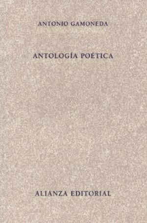 ANTOLOGIA POETICA | 9788420649184 | GAMONEDA,ANTONIO | Llibreria Geli - Llibreria Online de Girona - Comprar llibres en català i castellà