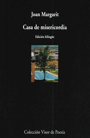 CASA DE MISERICORDIA | 9788475226392 | MARGARIT,JOAN | Llibreria Geli - Llibreria Online de Girona - Comprar llibres en català i castellà