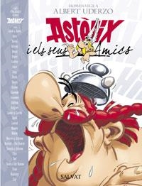 ASTERIX I ELS SEUS AMICS. HOMENATGE A ALBERT UDERZO | 9788434506435 | A.A.V.V | Llibreria Geli - Llibreria Online de Girona - Comprar llibres en català i castellà