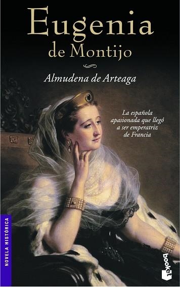 EUGENIA DE MONTIJO | 9788427033504 | DE ARTEAGA,ALMUDENA | Libreria Geli - Librería Online de Girona - Comprar libros en catalán y castellano