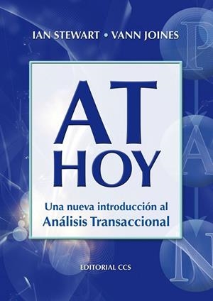 AT HOY.UNA NUEVA INTRODUCCION AL ANALISIS TRANSACCIONAL | 9788498420913 | STEWART,IAN | Libreria Geli - Librería Online de Girona - Comprar libros en catalán y castellano