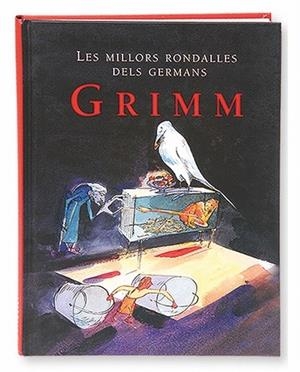 LES MILLORS RONDALLES DELS GERMANS GRIMM | 9788498250145 | GRIMM | Libreria Geli - Librería Online de Girona - Comprar libros en catalán y castellano