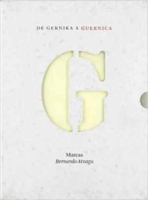 DE GERNIKA A GUERNICA | 9788461162710 | ATXAGA,BERNARDO | Libreria Geli - Librería Online de Girona - Comprar libros en catalán y castellano
