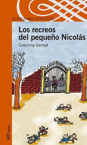 LOS RECREOS DEL PEQUEÑO NICOLAS | 9788420464831 | SEMPE/GOSCINNY | Libreria Geli - Librería Online de Girona - Comprar libros en catalán y castellano