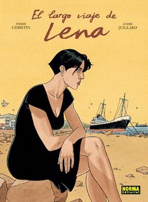EL LARGO VIAJE DE LENA | 9788498149340 | CHRISTIN, P./JUILLARD, A. | Libreria Geli - Librería Online de Girona - Comprar libros en catalán y castellano