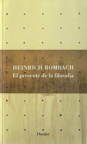 EL PRESENTE DE LA FILOSOFIA | 9788425424649 | ROMBACH,HEINRICH | Llibreria Geli - Llibreria Online de Girona - Comprar llibres en català i castellà