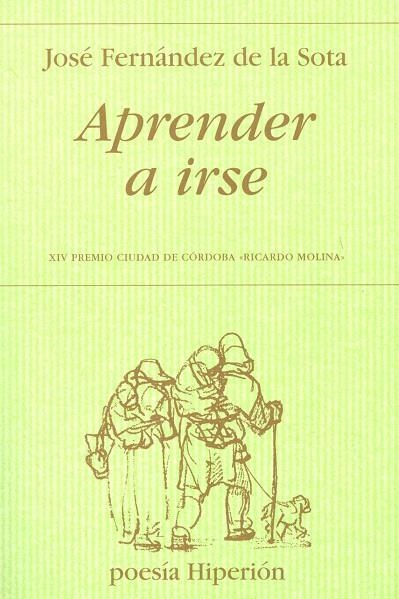 APRENDER A IRSE | 9788475179018 | FERNANDEZ DE LA SOTA,JOSE | Libreria Geli - Librería Online de Girona - Comprar libros en catalán y castellano