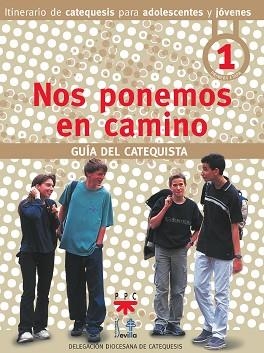 NOS PONEMOS EN CAMINO 1 | 9788428813938 | DELEGACIÓN DIOCESANA DE CATEQUESIS DE SEVILLA | Libreria Geli - Librería Online de Girona - Comprar libros en catalán y castellano