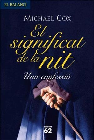EL SIGNIFICAT DE LA NIT | 9788429759860 | COX,MICHAEL | Libreria Geli - Librería Online de Girona - Comprar libros en catalán y castellano