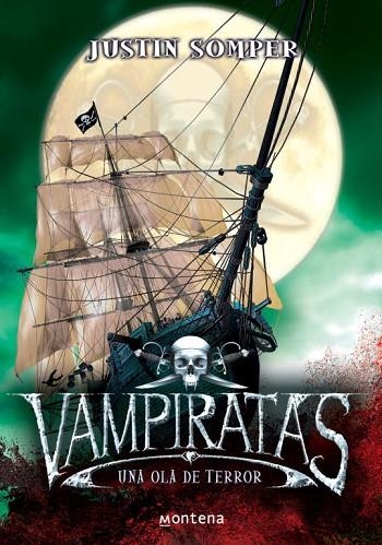 VAMPIRATAS.UNA OLA DE TERROR.2 | 9788484413653 | SOMPER,JUSTIN | Libreria Geli - Librería Online de Girona - Comprar libros en catalán y castellano