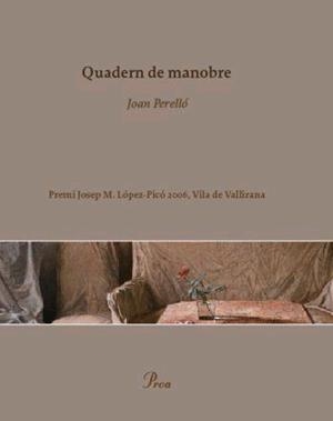 QUADERN DE MANOBRE | 9788484379638 | PERELLO,JOAN | Llibreria Geli - Llibreria Online de Girona - Comprar llibres en català i castellà