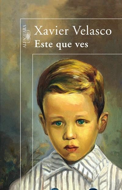 ESTE QUE VES | 9788420471969 | VELASCO,XAVIER | Libreria Geli - Librería Online de Girona - Comprar libros en catalán y castellano