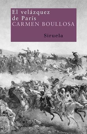 EL VELAZQUEZ DE PARIS | 9788498410563 | BOULLOSA,CARMEN | Libreria Geli - Librería Online de Girona - Comprar libros en catalán y castellano