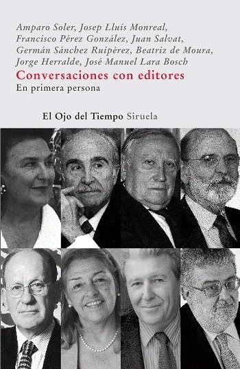 CONVERSACIONES CON EDITORES.EN PRIMERA PERSONA | 9788498410914 | AA.VV. | Libreria Geli - Librería Online de Girona - Comprar libros en catalán y castellano