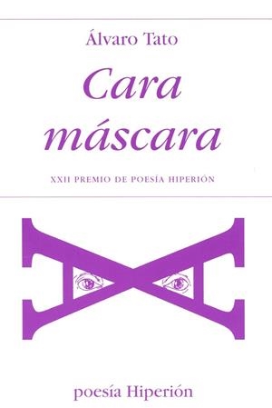 CARA MASCARA | 9788475175164 | TATO,ALVARO | Llibreria Geli - Llibreria Online de Girona - Comprar llibres en català i castellà