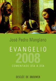 EVANGELIO 2008.COMENTADO DIA A DIA | 9788433021458 | MANGLANO,J.P. | Llibreria Geli - Llibreria Online de Girona - Comprar llibres en català i castellà