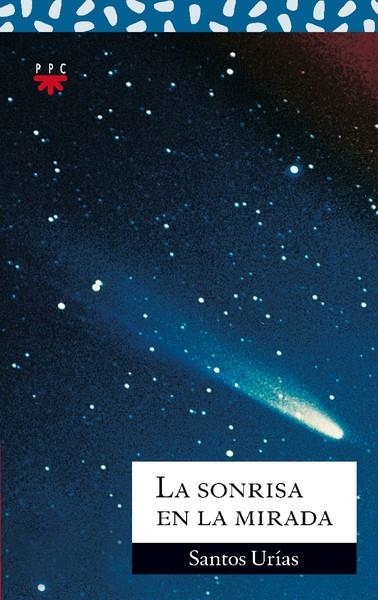LA SONRISA EN LA MIRADA | 9788428818582 | URIAS,SANTOS | Llibreria Geli - Llibreria Online de Girona - Comprar llibres en català i castellà