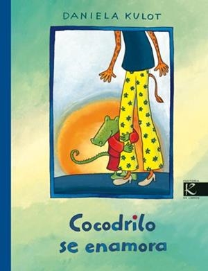 COCODRILO SE ENAMORA | 9788493512255 | KULOT,DANIELA | Libreria Geli - Librería Online de Girona - Comprar libros en catalán y castellano