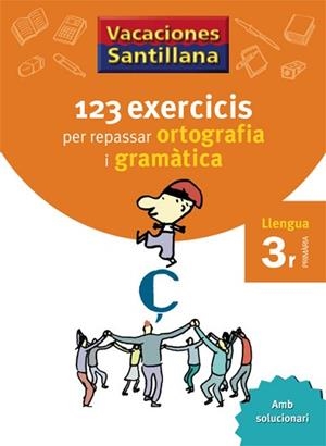 123 EXERCICIS PER REPASSAR ORTOGRAFIA I GRAMÀTICA(LLENGUA.3È PRIMARIA) | 9788479181543 |   | Libreria Geli - Librería Online de Girona - Comprar libros en catalán y castellano