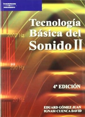 TECNOLOGIA BASICA DEL SONIDO-2 | 9788428329347 | CUENCA,DAVID | Libreria Geli - Librería Online de Girona - Comprar libros en catalán y castellano